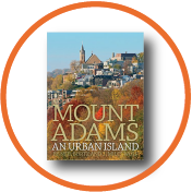 Mt. Adams: An Urban Island